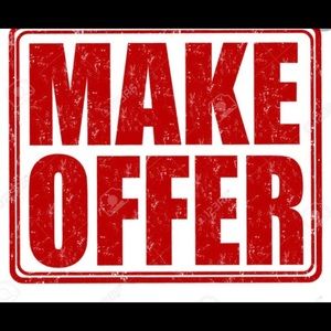 Accepting All reasonable Offers!